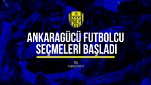 ankaragücü-futbolcu-seçmeleri