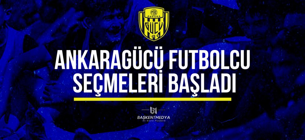 ankaragücü-futbolcu-seçmeleri