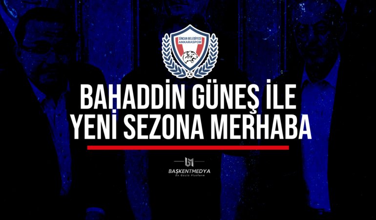Bahaddin Güneş ile Yeni Sezona Merhaba